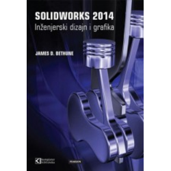 Solidworks 2014 Inženjerski dizajn i grafika