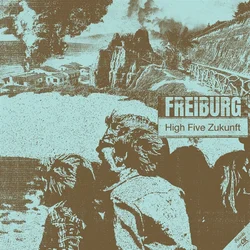 Freiburg - High Five Zukunft (Limited Edition) (LP)