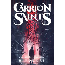 Carrion Saints