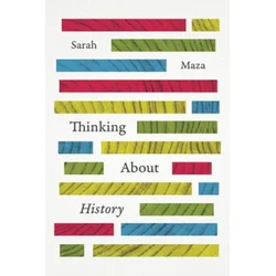 Thinking About History