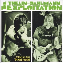The Thelin-Dahlmann Exploit... - Down Again (LP)