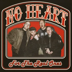 No Heart - For The Real Ones (LP)