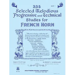 335 Selected Melodious Progressive & Technical Studies: Horn