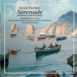 HERBERT:SERENADE WORKS FOR CELLO AND STRINGS