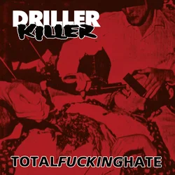 Driller Killer - Total Fucking Hate (Limited Edition) (Red Coloured) (LP)