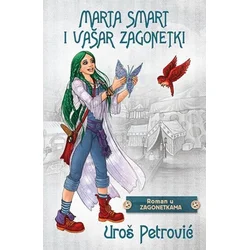 MARTA SMART I VAŠAR ZAGONETKI - Uroš Petrović ( 8594 )