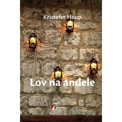 Lov na anđele