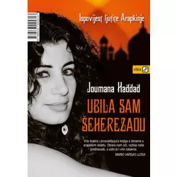 Ubila sam Šeherezadu