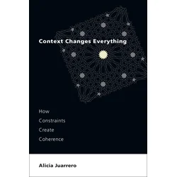Context Changes Everything