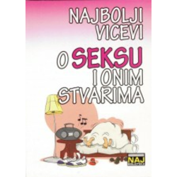 Najbolji vicevi o seksu i onim stvarima
