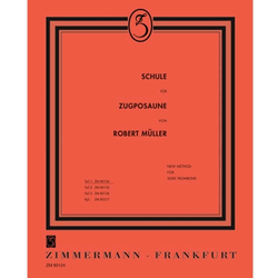 MULLER: SCHULE FUR ZUGPOSAUNE 1 NOTE