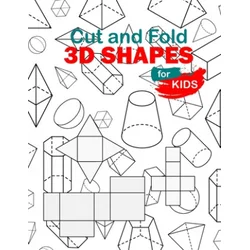 Cut and Fold 3D shapes for kids