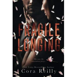 Fragile Longing