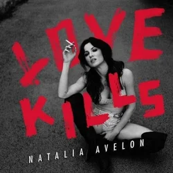 Natalia Avelon - Love Kills (CD)
