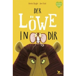 Der Löwe in dir