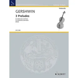 GERSHWIN:3 PRELUDES FOR CELLO AND PIANO