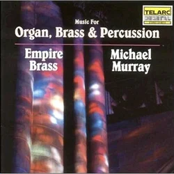 ORGAN,BRASS & PERCUSSION/EMPIRE BRASS
