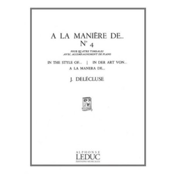 DELECLUSE J.:A LA MANIERE DE NO.4