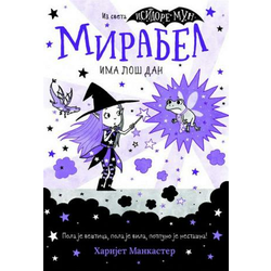 Mirabel ima loš dan - Harijet Mankaster