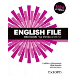 English File third edition: Intermediate Plus: Workbook with Key