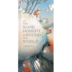 At the Same Moment, Around the World