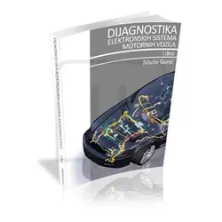 Knjiga dijagnostika elektronskih sistema motornih vozila, I deo