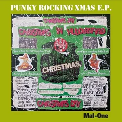 Mal-One - Punky Rocking Xmas E.P. (EP)