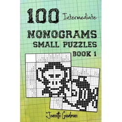 100 Intermediate Nonograms - Small Puzzles - Book 1