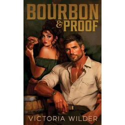 Bourbon & Proof