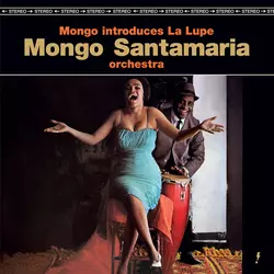 Santamaria, Mongo - Mongo Introduces La Lupe (Limited Edition) (180 g) (LP)
