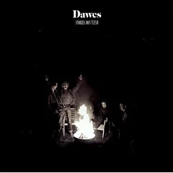 Dawes Stories Dont End (Vinyl LP)