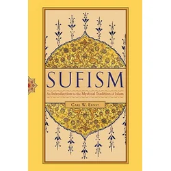 Carl W. Ernst - Sufism