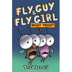 Fly Guy and Fly Girl: Night Fright