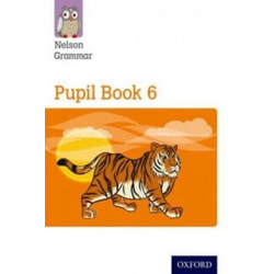 New Nelson Grammar Pupil Book 6 Year 6/P7