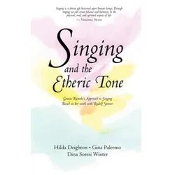 Singing in the Etheric Tone