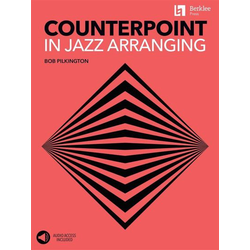 PILKINGTON:COUNTERPOINT IN JAZZ ARRANGING + AUDIO ACCESS BERKLEE PRESS