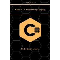Basics of C#.Net Programming Language