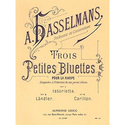 HASSELMANS:TROIS PETITES BLUETTES,HARPE