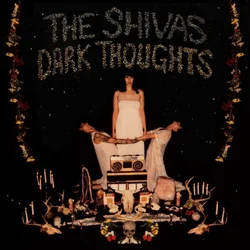 The Shivas - Dark Thoughts (LP)