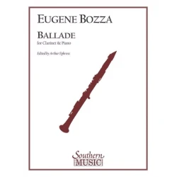 BOZZA E:BALLADE, B KLARINET & PIANO