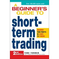 Beginners Guide to Short-Term Trading