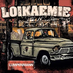 Loikaemie - Lumpenmann/Tief Im Herzen (7)