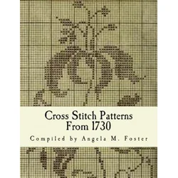 Cross Stitch Patterns From 1730