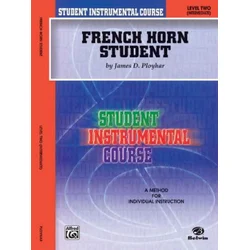 PLOYHAR:FRENCH HORN STUDENT LEVEL TWO