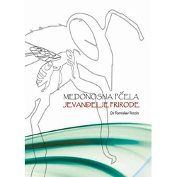 Medonosna pčela: jevanđelje prirode
