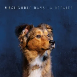 Mosi - Noble Dans la Défaite (LP)