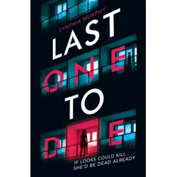 Last One To Die