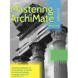 Mastering ArchiMate Edition 3.2
