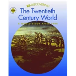 Re-discovering the Twentieth-Century World: A World Study after 1900