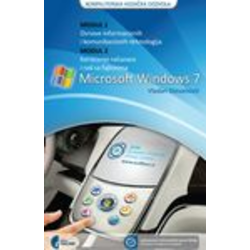 ECDL MODULI 1 I 2, MICROSOFT WINDOWS 7, Vladan Stevanović